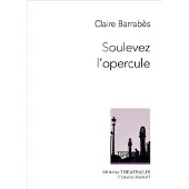 Theatrales Eds Soulevez l'opercule
