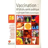 John Libbey Eurotext Vaccination : enjeux de santé publique et perspectives économiques