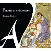 Pias Goussan Aljanian - Pâques Arméniennes (Hymns Of The Holy Week Of The Armenian Church) (CD)