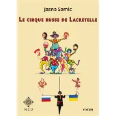 M.e.o LE CIRQUE RUSSE DE LACRETELLE