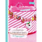 Dessain Et Tolra Bijoux de missbonbon au fil des saisons