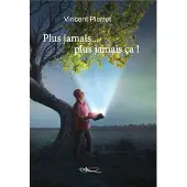 5 Sens Editions Plus jamais... plus jamais ça !