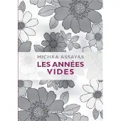 Le Mot Et Le Reste Les annees vides