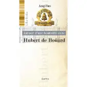 Elytis Eds Autour d'une bouteille avec Hubert de Boüard