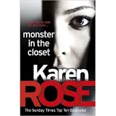 HACHETTE COLLECTION Monster In The Closet - Karen Rose