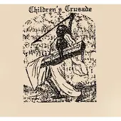 Konkurrent Children's Crusade - A Duty-Dance With Death (CD)