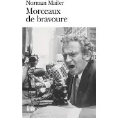 Gallimard Morceaux de bravoure - Norman Mailer