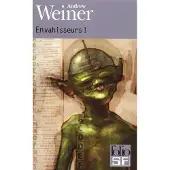 Gallimard Envahisseurs ! - Andrew Weiner