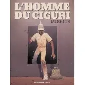Humanoïdes Associés L'Homme du Ciguri