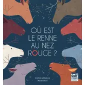 Gulf Stream Où est le renne au nez rouge ? - Sophie Adriansen