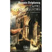Gallimard L'Appel des Illustres - Romain Delplancq