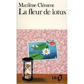 Gallimard La Fleur de lotus - Marilène Clément