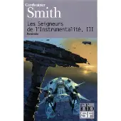 Gallimard Les Seigneurs de l'Instrumentalité - Cordwainer Smith