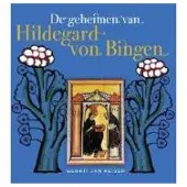 A3 De geheimen van Hildegard von Bingen