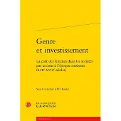 Classiques Garnier GENRE ET INVESTISSEMENT