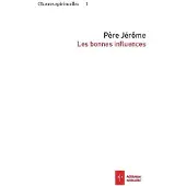 Ad Solem Les bonnes influences