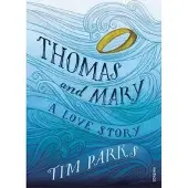 Vintage Usa Thomas and Mary - Tim Parks