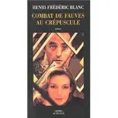 Actes sud Combat de fauves au crepuscule
