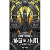 Bragelonne AU-DELA DES OMBRES (L'ANGE DE LA NUIT,3)