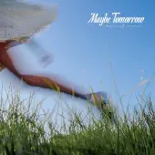 Konkurrent Kennedy Mann - Maybe Tomorrow (LP)