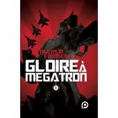 Kurokawa Eds Transformers gloire a megatron,01