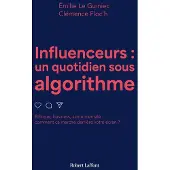 Robert Laffont LA FACE CACHEE DES INFLUENCEURS