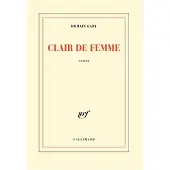 Gallimard Clair de femme - Romain Gary