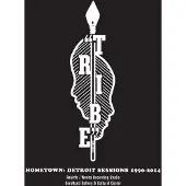 STRU Tribe - Hometown: Detroit Sessions 1990-2014 (2 LPs)