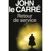 Seuil Retour de service - John Le Carré