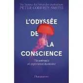 FLAMMARION L'ODYSSEE DE LA CONSCIENCE VIE ANIMALE ET EXPERIENCE HUMAINE