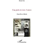 Editions L'Harmattan Cinq pieds de terre, l'Aurore