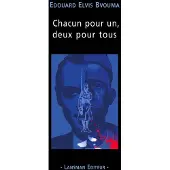 Lansman Eds CHACUN POUR UN DEUX POUR TOUS