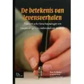 Bohn Stafleu van Loghum De betekenis van levensverhalen (Hardback)