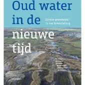 Uitgeverij Noordboek Oud water in de nieuwe tijd (Hardback)