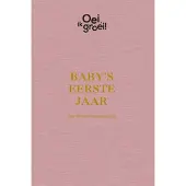 Fontaine Uitgevers Baby's eerste jaar (Hardback)