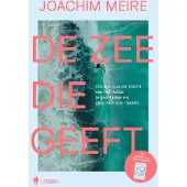 Borgerhoff & Lamberigts De zee die geeft (Paperback)