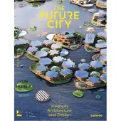 Lannoo The future city - GRIFFITHS ALYN