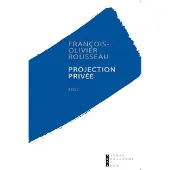 Pierre-Guillaume De Roux Projection Privée Récit