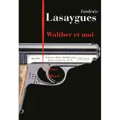 Julliard Walther et moi - Frédéric Lasaygues