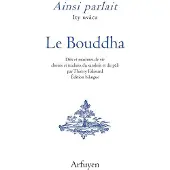 Arfuyen Ainsi parlait le bouddha
