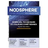 Saint-Leger Eds NOOSPHERE,30:SCIENCES TECHNIQUES ET VALEURS CHRETIENNES