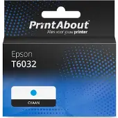 PrintAbout Huismerk Epson T6032 Inktcartridge Cyaan Hoge capaciteit