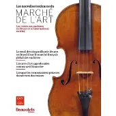 Beaux Arts Editions LES NOUVELLES TENDANCES DU MARCHE DE LART