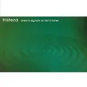 Konkurrent Tristeza - Dream Signals In Full Circles (LP)