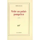 Gallimard Visite au palais pompeien - Noël Devaulx