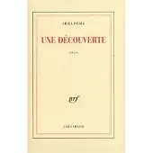 Gallimard Une découverte - Ariel Denis
