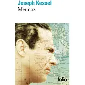 Gallimard Mermoz - Joseph Kessel