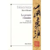 Albin Michel La pensée chinoise