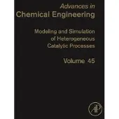 Academic Studies Press Modeling and simulation of heterogeneous catalytic processes