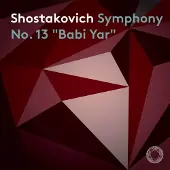 Pentatone Shostakovich Symphony No.13 'Babi Yar'